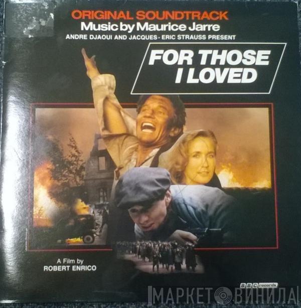 Maurice Jarre - For Those I Loved