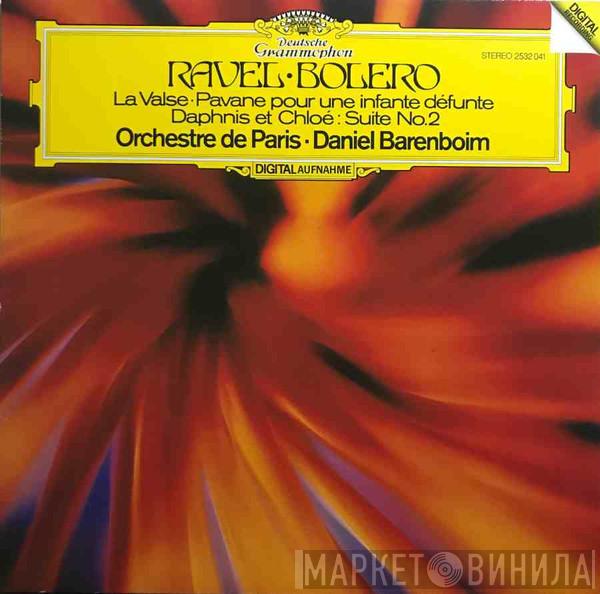 · Maurice Ravel · Orchestre De Paris  Daniel Barenboim  - Bolero · La Valse · Pavane Pour Une Infante Défunte · Daphnis Et Chloé : Suite No.2