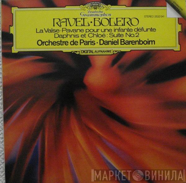 · Maurice Ravel · Orchestre De Paris  Daniel Barenboim  - Bolero · La Valse · Pavane Pour Une Infante Défunte · Daphnis Et Chloé: Suite No. 2