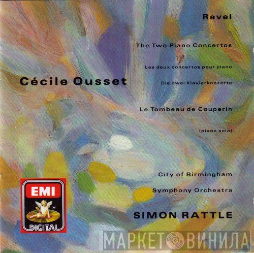 Maurice Ravel, Cécile Ousset, City Of Birmingham Symphony Orchestra, Sir Simon Rattle - The Two Piano Concertos / Le Tombeau De Couperin (Piano Solo)