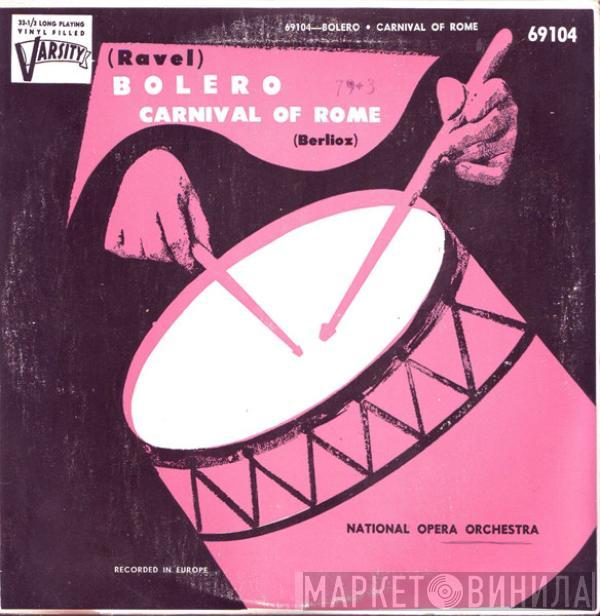 Maurice Ravel, Hector Berlioz, National Opera Orchestra - Bolero / Carnival Of Rome