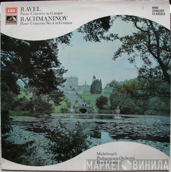 Maurice Ravel, Sergei Vasilyevich Rachmaninoff, Arturo Benedetti Michelangeli, Philharmonia Orchestra, Ettore Gracis - Piano Concerto In G Major / Piano Concerto No. 4 In G Minor