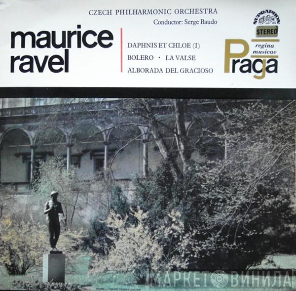 Maurice Ravel, The Czech Philharmonic Orchestra, Serge Baudo - Daphnis Et Chloe (I) / Bolero / La Valse / Alborada Del Gracioso