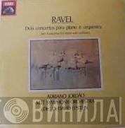 Maurice Ravel, Adriano Jordão, MIT Symphony Orchestra, David Epstein - Dois Concertos Para Piano E Orquestra