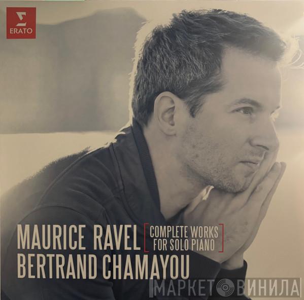 Maurice Ravel, Bertrand Chamayou - Complete Works For Solo Piano