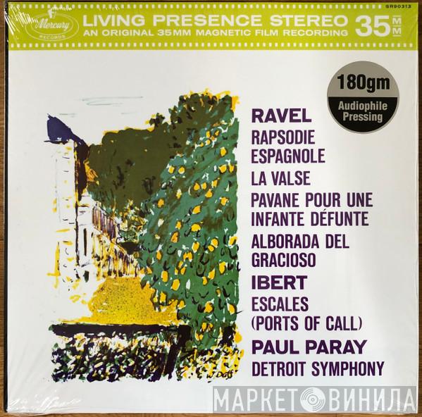 , Maurice Ravel , Jacques Ibert , Detroit Symphony Orchestra  Paul Paray  - Rapsodie Espagnole, La Valse, Pavane Pour Une Infante Défunte, Alborada Del Gracioso - Escales (Ports Of Call)