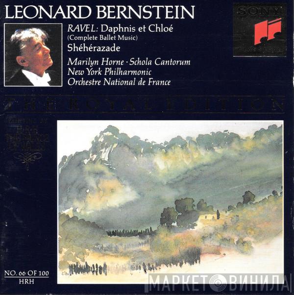 - Maurice Ravel , Leonard Bernstein , Marilyn Horne , Schola Cantorum Of New York , The New York Philharmonic Orchestra  Orchestre National De France  - Daphnis Et Chloé - Shéhérazade