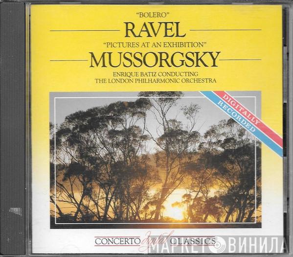 Maurice Ravel Modest Mussorgsky Enrique Batiz The London Philharmonic Orchestra  - Bolero / Pictures At An Exhibition