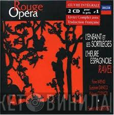 , Maurice Ravel , Motet Choir Of Geneva , L'Orchestre De La Suisse Romande  Ernest Ansermet  - L'Enfant Et Les Sortilèges