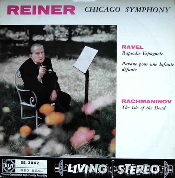 Maurice Ravel, Sergei Vasilyevich Rachmaninoff, The Chicago Symphony Orchestra, Fritz Reiner - Rapsodie Espagnole - Pavan - Isle Of The Dead