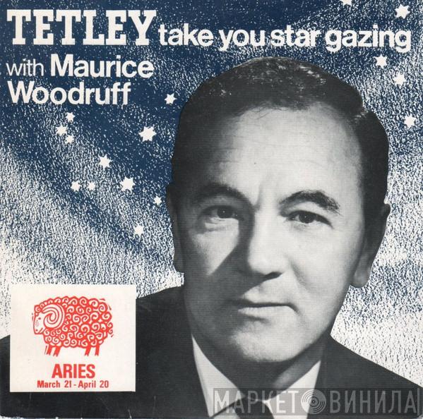Maurice Woodruff - Aries: March 21 - April 20