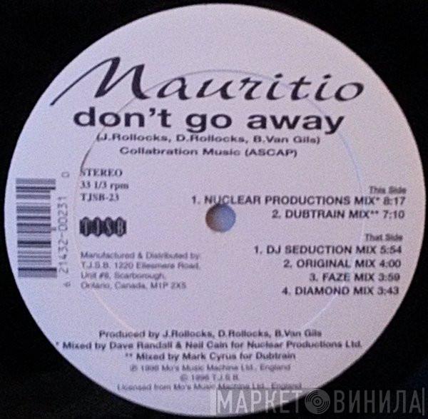  Mauritio  - Don't Go Away