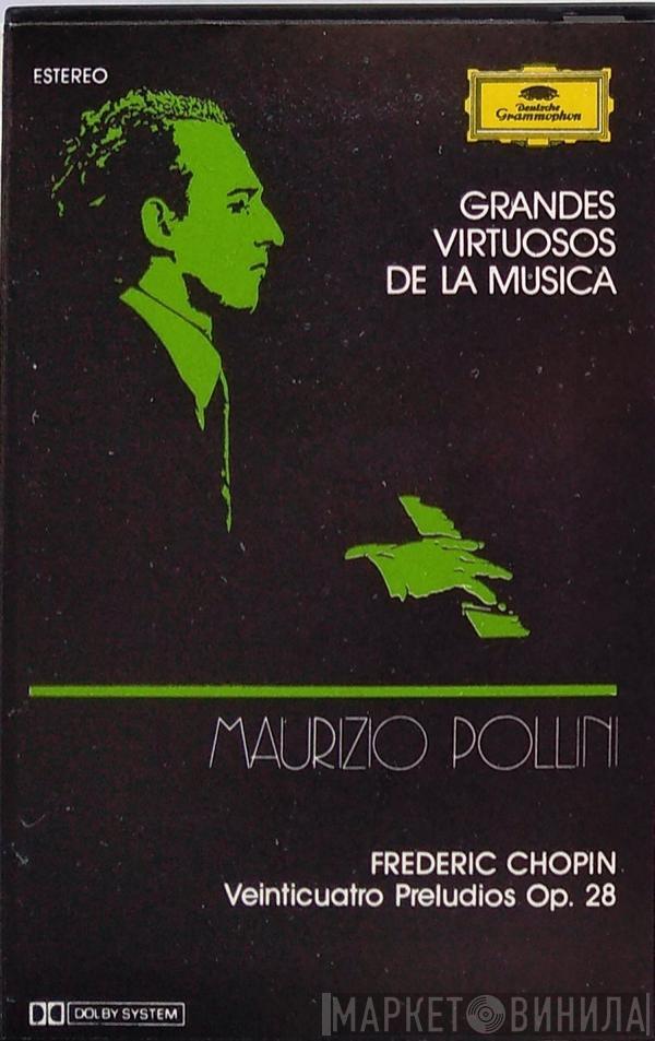 , Maurizio Pollini  Frédéric Chopin  - Veinticuatro Preludios Op. 28