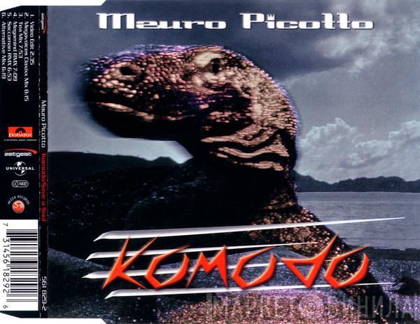  Mauro Picotto  - Komodo/Save A Soul