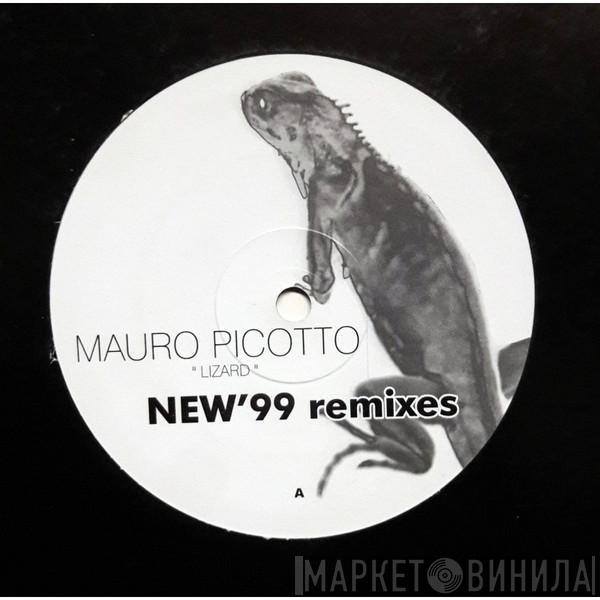  Mauro Picotto  - Lizard (New '99 Remixes)