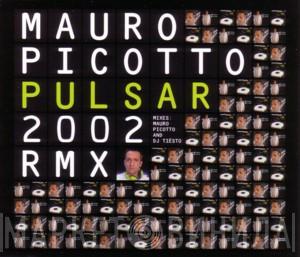  Mauro Picotto  - Pulsar 2002 Rmx