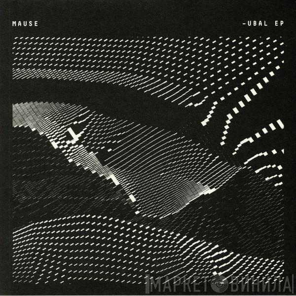 Mause  - Ubal EP