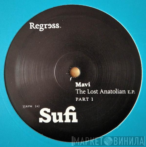 Mavi - The Lost Anatolian EP Part 1