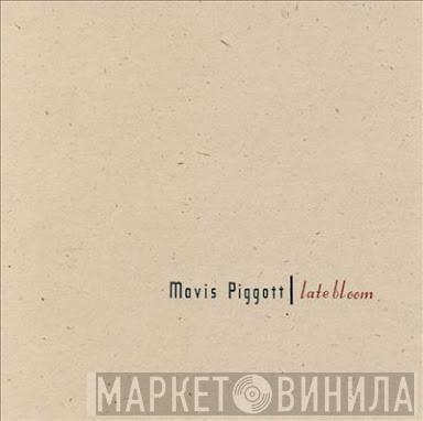 Mavis Piggott - Late Bloom