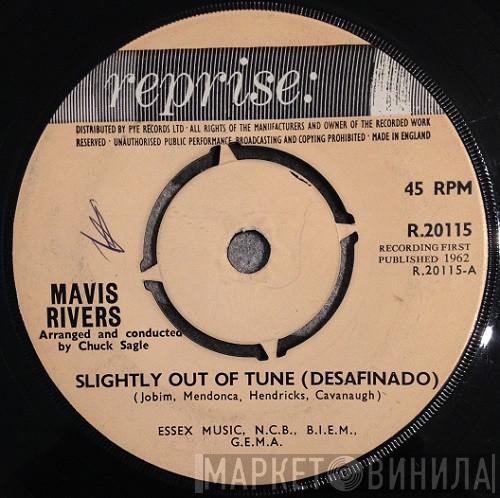 Mavis Rivers - Slightly Out Of Tune (Desafinado) / Footsteps Of A Fool