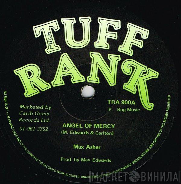 Max Asher - Angel Of Mercy / Still Alive