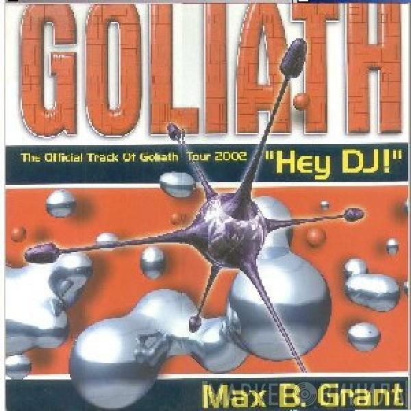 Max B. Grant - Hey DJ!