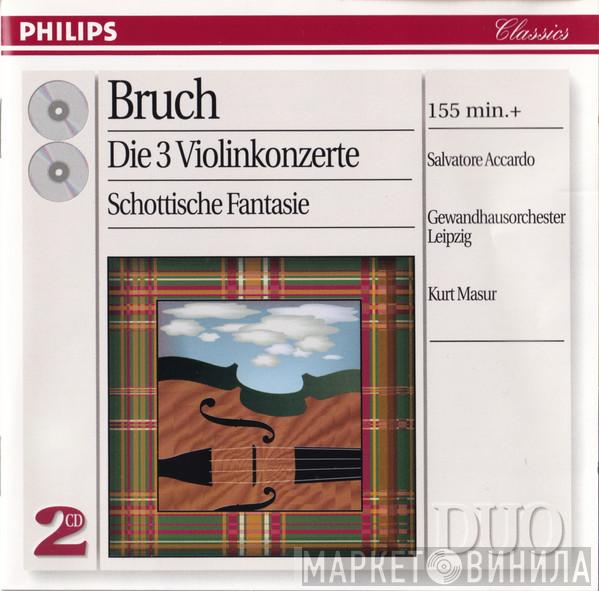 Max Bruch, Salvatore Accardo, Kurt Masur, Gewandhausorchester Leipzig - Die 3 Violinkonzerte / Schottische Fantasie