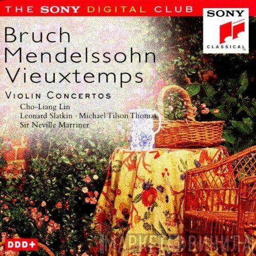 Max Bruch, Felix Mendelssohn-Bartholdy, Henri Vieuxtemps, Cho-Liang Lin, Leonard Slatkin, Michael Tilson Thomas, Sir Neville Marriner - Violin Concertos