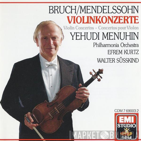 , Max Bruch - Felix Mendelssohn-Bartholdy , Yehudi Menuhin , Philharmonia Orchestra , Efrem Kurtz  Walter Susskind  - Violinkonzerte = Violin Concertos = Concertos Pour Violon