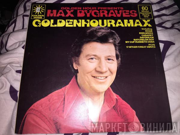 Max Bygraves - Goldenhouramax