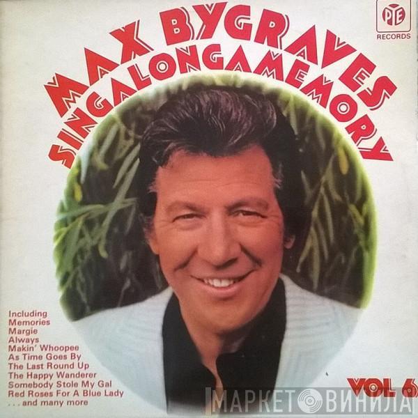 Max Bygraves - Singalongamemory Volume 6
