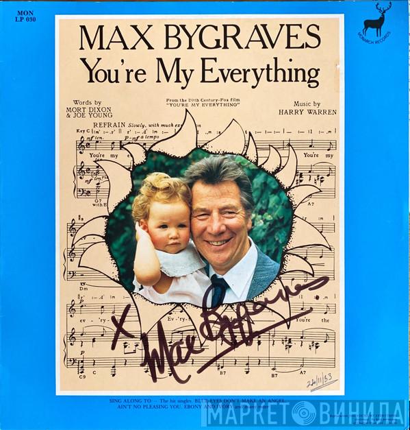 Max Bygraves - You're My Everything