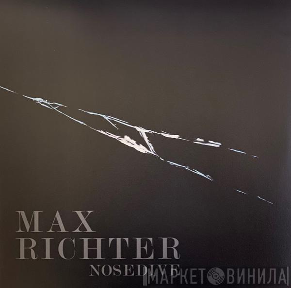 Max Richter - Nosedive
