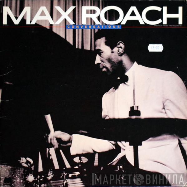 Max Roach - Conversations