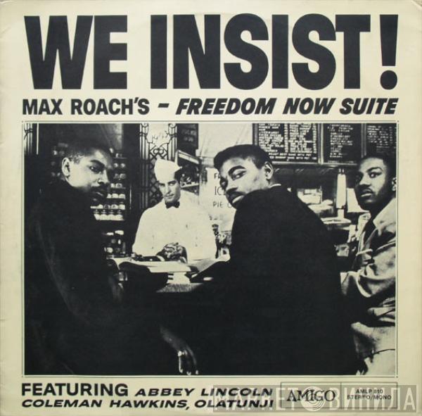  Max Roach  - We Insist! Max Roach's Freedom Now Suite