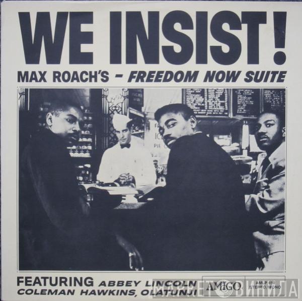  Max Roach  - We Insist! Max Roach's Freedom Now Suite