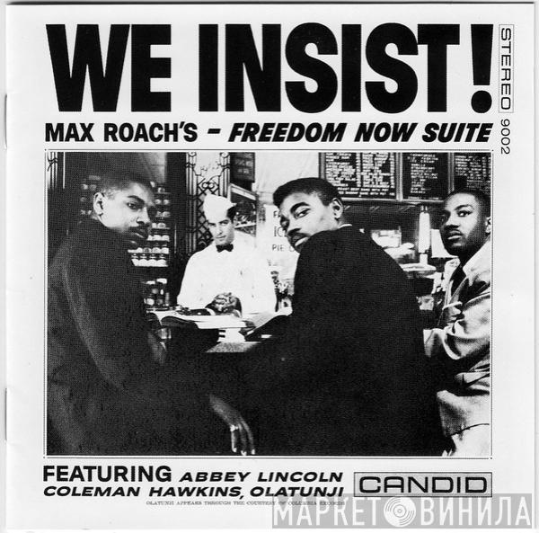 Max Roach  - We Insist! Max Roach's Freedom Now Suite