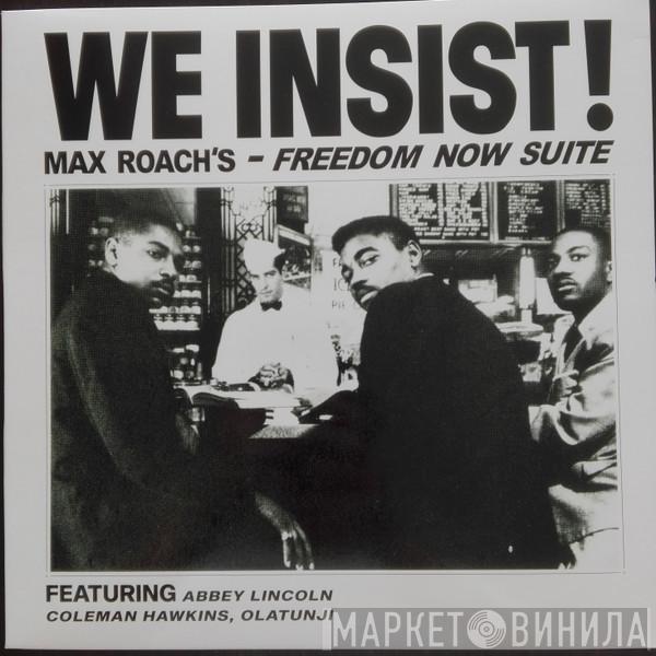  Max Roach  - We Insist! Max Roach's Freedom Now Suite