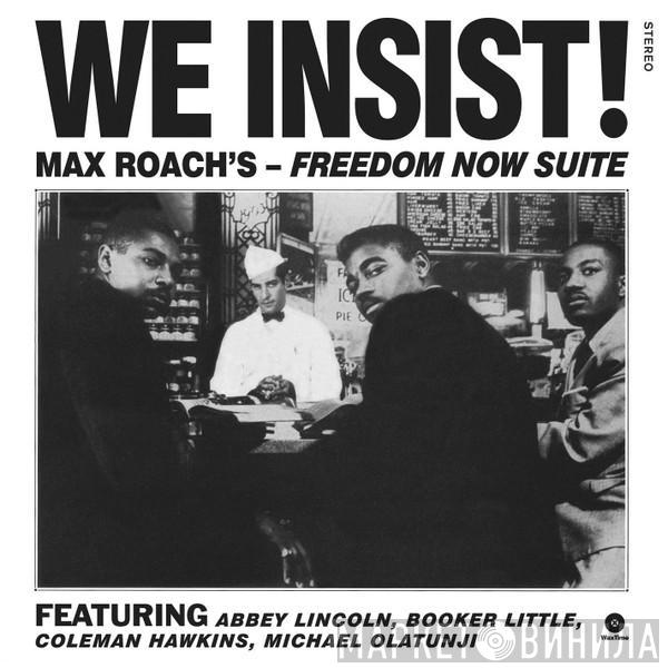  Max Roach  - We Insist! Max Roach's Freedom Now Suite