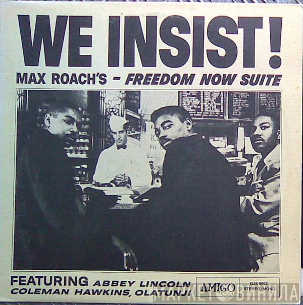  Max Roach  - We Insist! Max Roach's Freedom Now Suite