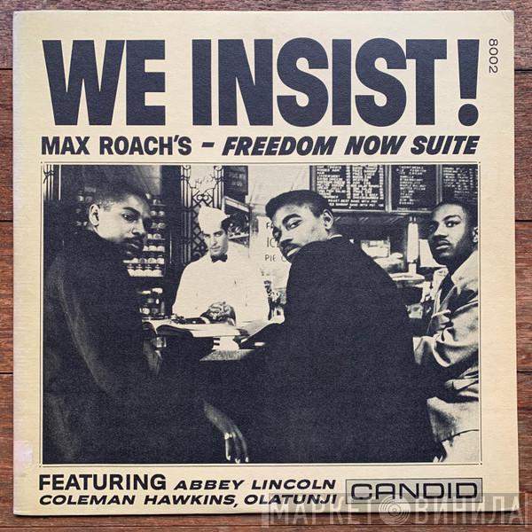  Max Roach  - We Insist! Max Roach's Freedom Now Suite