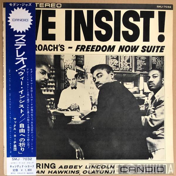  Max Roach  - We Insist! Max Roach's Freedom Now Suite
