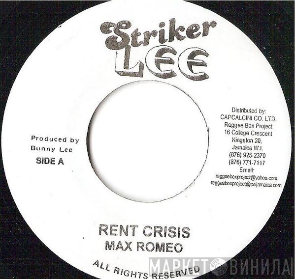 Max Romeo - Rent Crisis / Two Face People