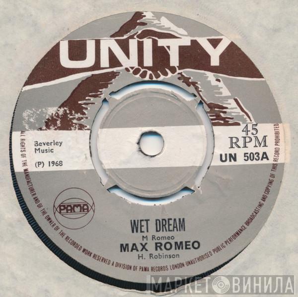 Max Romeo - Wet Dream