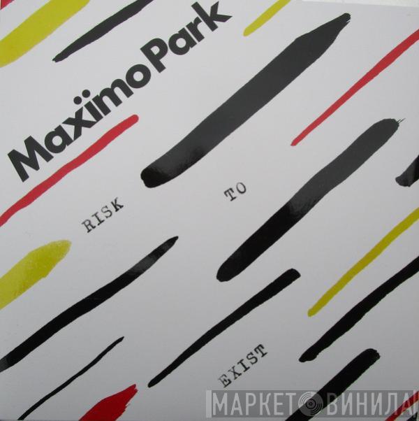 Maxïmo Park - Risk To Exist
