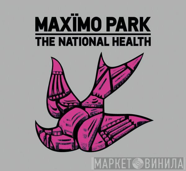  Maxïmo Park  - The National Health