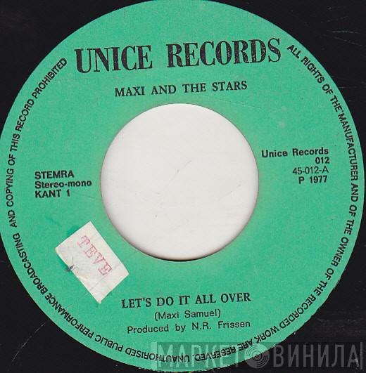 Maxi And The Stars - Let's Do It All Over