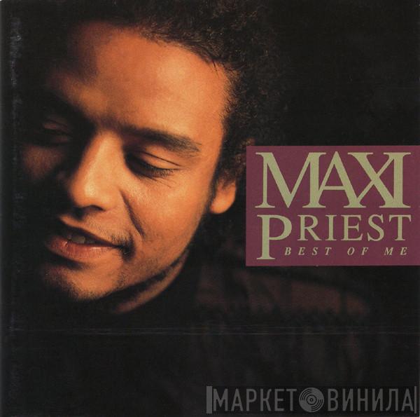  Maxi Priest  - Best Of Me