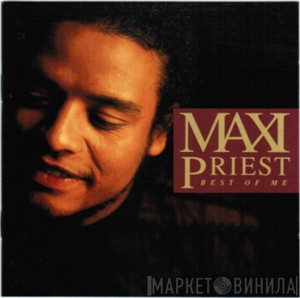 Maxi Priest  - Best Of Me