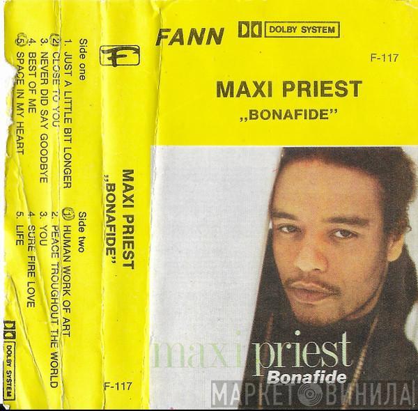  Maxi Priest  - Bonafide